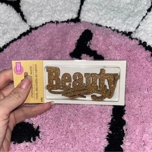 Gold Glitter 'Beauty' Laser Cut Out Craft